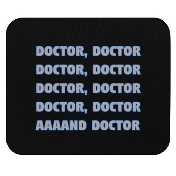 Discover Spies Like Us - Doctor, Doctor,..... Mouse Pads