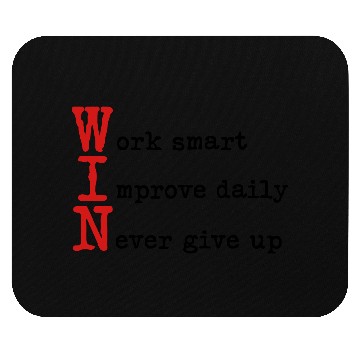 Discover WIN - Work Smart Improve Daily Never Give Up Mouse Pads
