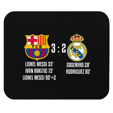 Discover FC Barcelona 3 - 2 Real Madrid Mouse Pads