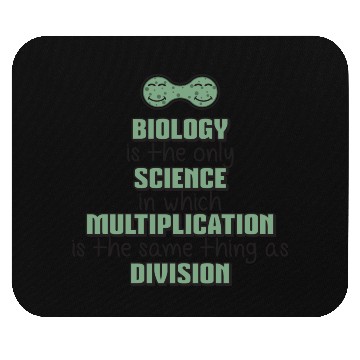Discover Biology ➢ Multiplication = Division➢ Funny Science Mouse Pads
