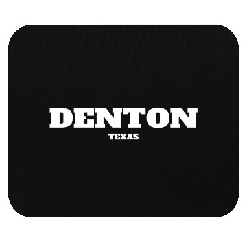 Discover TEXAS DENTON US EDITION Mouse Pads