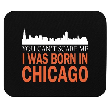 Discover Chicago - I was born in chicago Mouse Pads