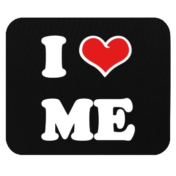 Discover I Love Me Mouse Pads