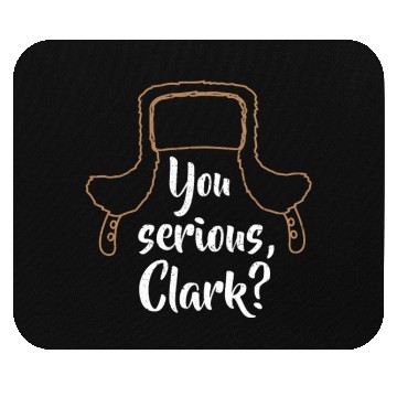 Discover You Serious, Clark? Funny Christmas Mouse Pads
