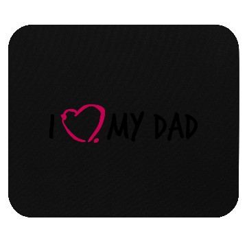 Discover I love my Dad 3 Mouse Pads