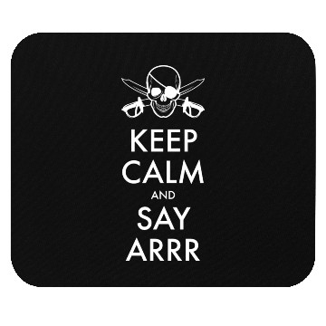Discover keep calm pirate Mouse Pads
