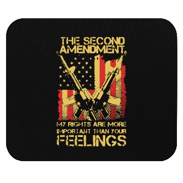 Discover Gun My Rights Are More Important Mouse Pads