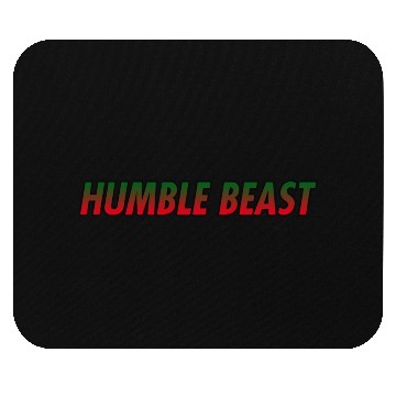 Discover HUMBLE BEAST Mouse Pads