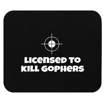 Discover Licensed To Kill Gophers - Caddyshack Mouse Pads