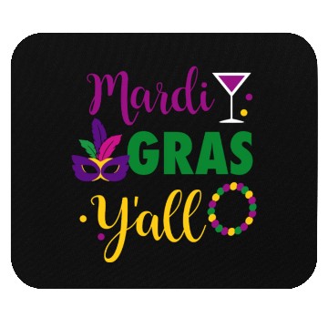 Discover Mardi Grass Y'All Mouse Pads