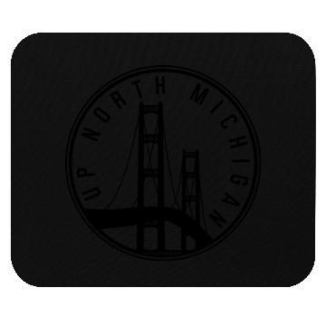 Discover UP-NORTH-MICHIGAN Mouse Pads