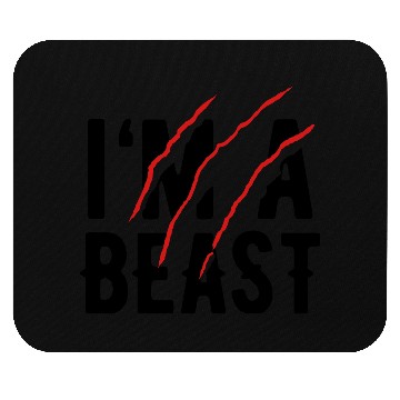 Discover I'm a beast Mouse Pads