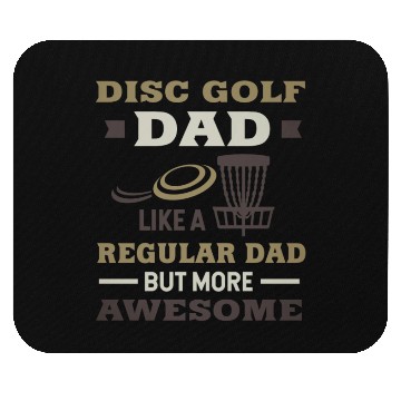 Discover Disc Golf Dad Father's day Mouse Pads