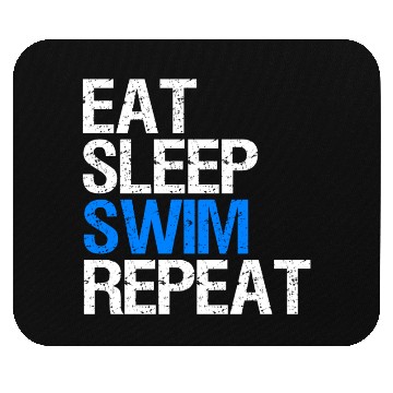 Discover Eat Sleep Swim Repeat Gift Swim Coach. Mouse Pads
