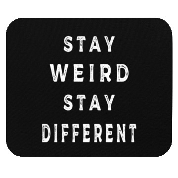 Discover stay weird stay different Mouse Pads