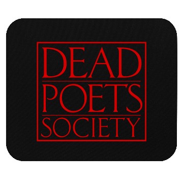 Discover Dead Poets Society Mouse Pads