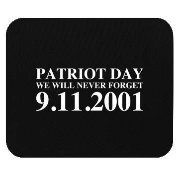 Discover Patriot Day 9/11 Mouse Pads