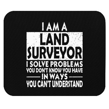 Discover Funny - funny land surveyor problem solving dist Mouse Pads