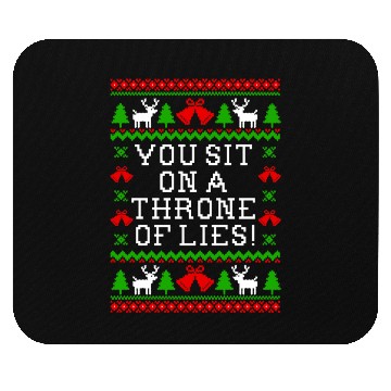 Discover You Sit On A Throne Of Lies - Elf Quote Mouse Pads
