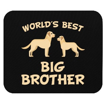 Discover World's Best Big Brother Dog Mouse Pads