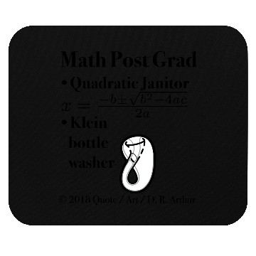 Discover ► Math Post Grad Quadratic Equation & Klein Bottle Mouse Pads