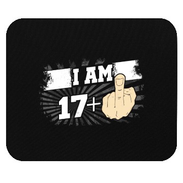 Discover I Am 17 Plus One Middle Finger Funny 18th Birthday Mouse Pads