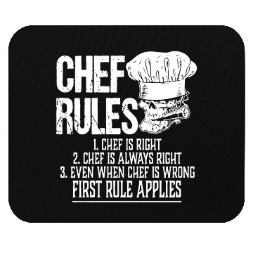 Discover chef rules chef is right chef is always right even Mouse Pads