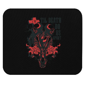 Discover Till death do us apart Mouse Pads