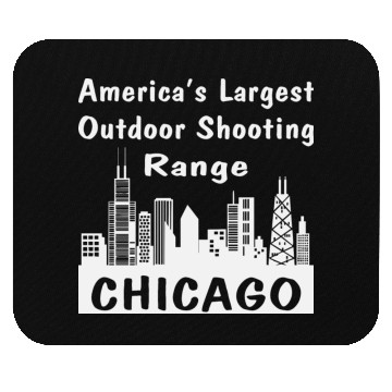 Discover Chicago America’s Largest Outdoor Shooting Range Mouse Pads