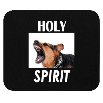 Discover Holy Spirit dog barking Mouse Pads