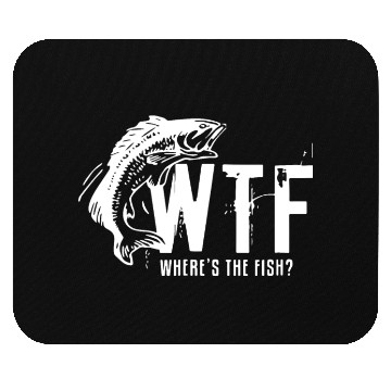 Discover wtf where is the fish fishing tattoo Mouse Pads