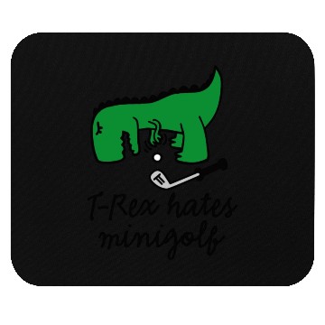 Discover T-Rex hates minigolf miniature golf dinosaur Mouse Pads