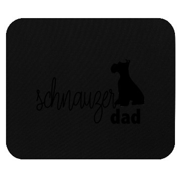 Discover schnauzer dad Mouse Pads