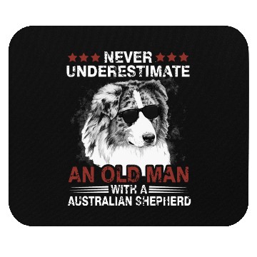 Discover never underestimate an old man with a australian s Mouse Pads