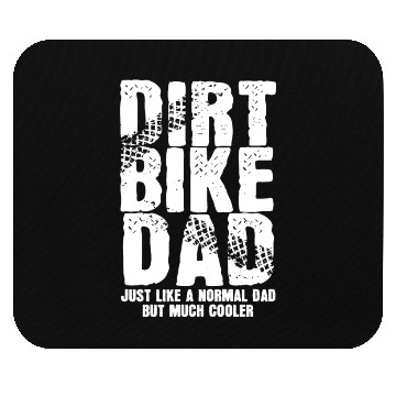 Discover Dirt Bike Dad - Motocross Enduro Father's Day Gift Mouse Pads