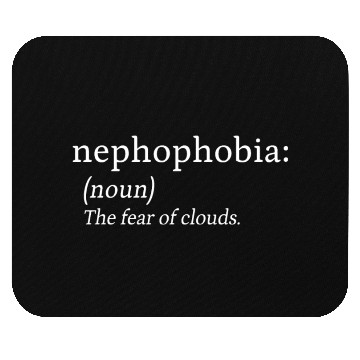 Discover Nephophobia Weather Phobia Clouds Anxiety Gift Mouse Pads