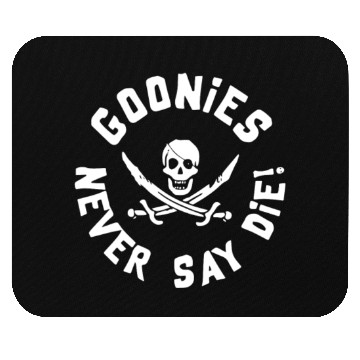 Discover Goonies Never Say Die Mouse Pads