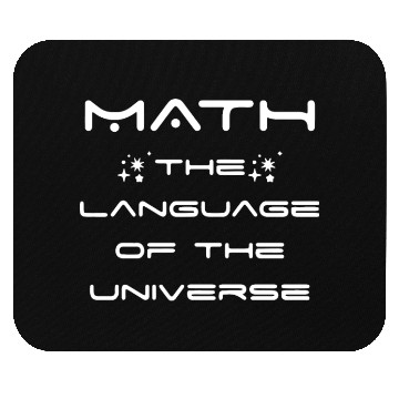 Discover Math The Language Of The Universe Mouse Pads Mathematic