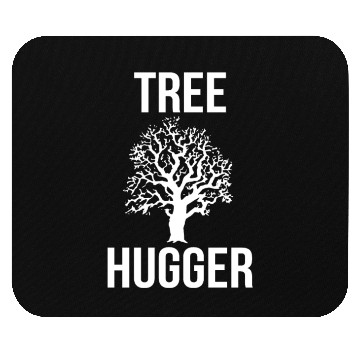 Discover Tree Hugger Tree Hugging Earth Day Hug Trees Mouse Pads