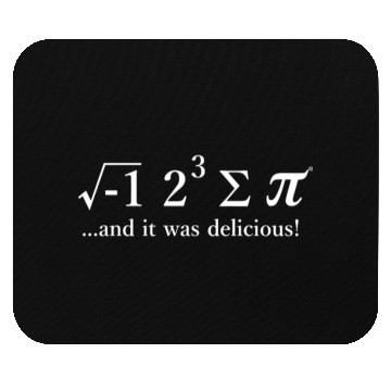 Discover And it was delicious Teacher Maths Geek Mouse Pads