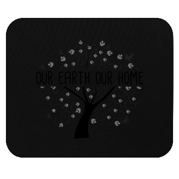 Discover Our Earth Our Home - Earth Day Mouse Pads