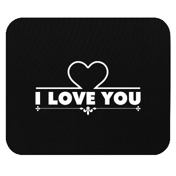 Discover I love you Mouse Pads