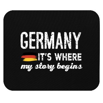 Discover Germany it is where my story begins germany Mouse Pads