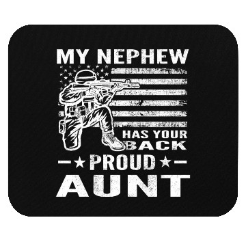 Discover My Nephew Has Your Back Proud Aunt Distressed Mouse Pads