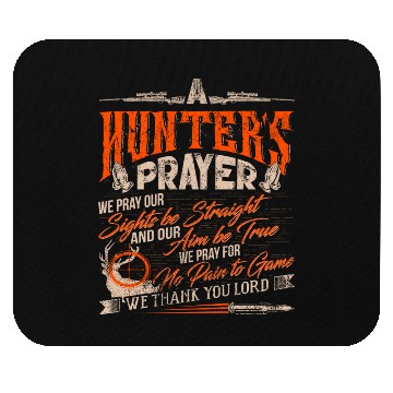 Discover A Hunter's Prayer | Deer Hunting Statement Antler Mouse Pads