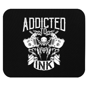 Discover Addicted to Ink Inked Tattoo Artist Tattooed Mouse Pads