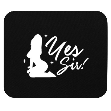 Discover Yes Sir BDSM DDLG Naughty Submissive Kinky sx Mouse Pads