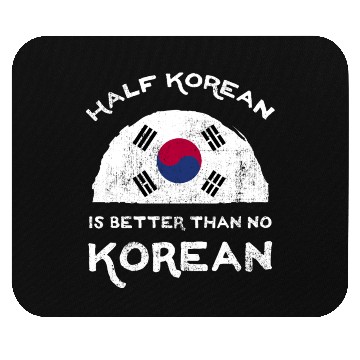 Discover Half Is Korean Is Better Than No Korean Mouse Pads
