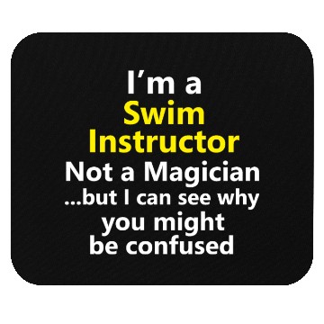 Discover Funny Swim Instructor Teacher Coach Job Career Mouse Pads