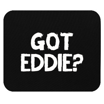 Discover Eddie Mouse Pads